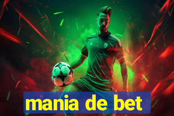 mania de bet